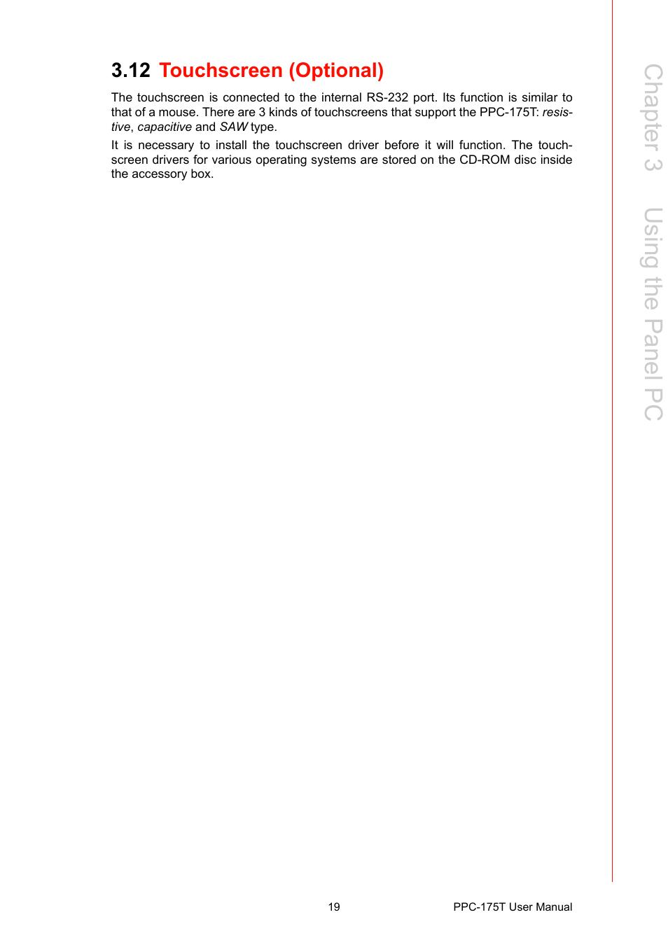 12 touchscreen (optional), Touchscreen (optional), Chapter 3 u sing the p anel pc | Advantech PPC-175T User Manual | Page 33 / 72