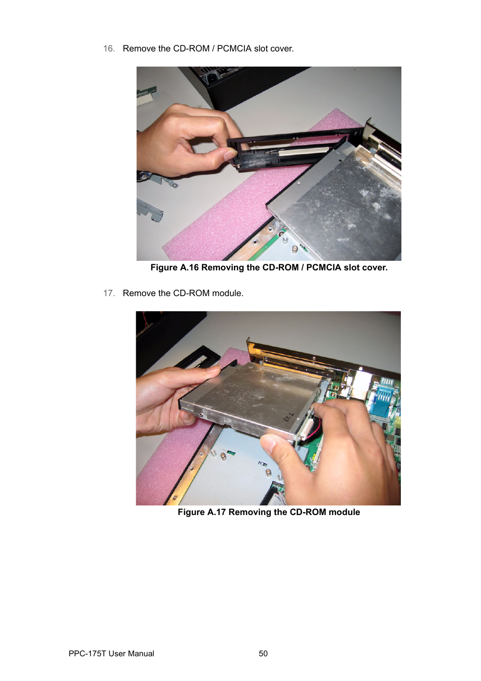Figure a.17 removing the cd-rom module | Advantech PPC-175T User Manual | Page 64 / 72