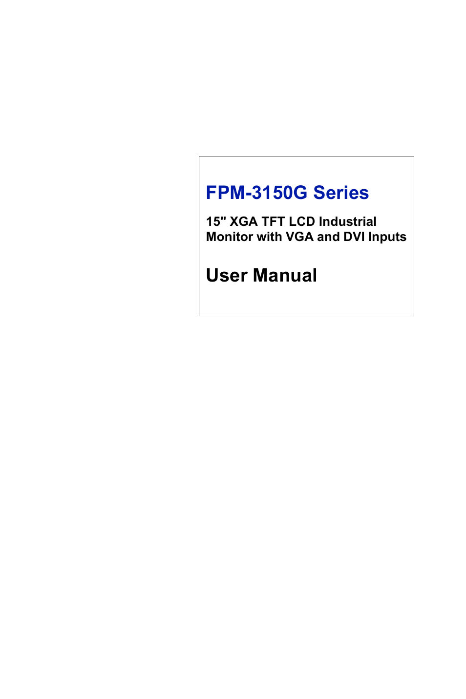 Advantech FPM-3150G User Manual | 46 pages