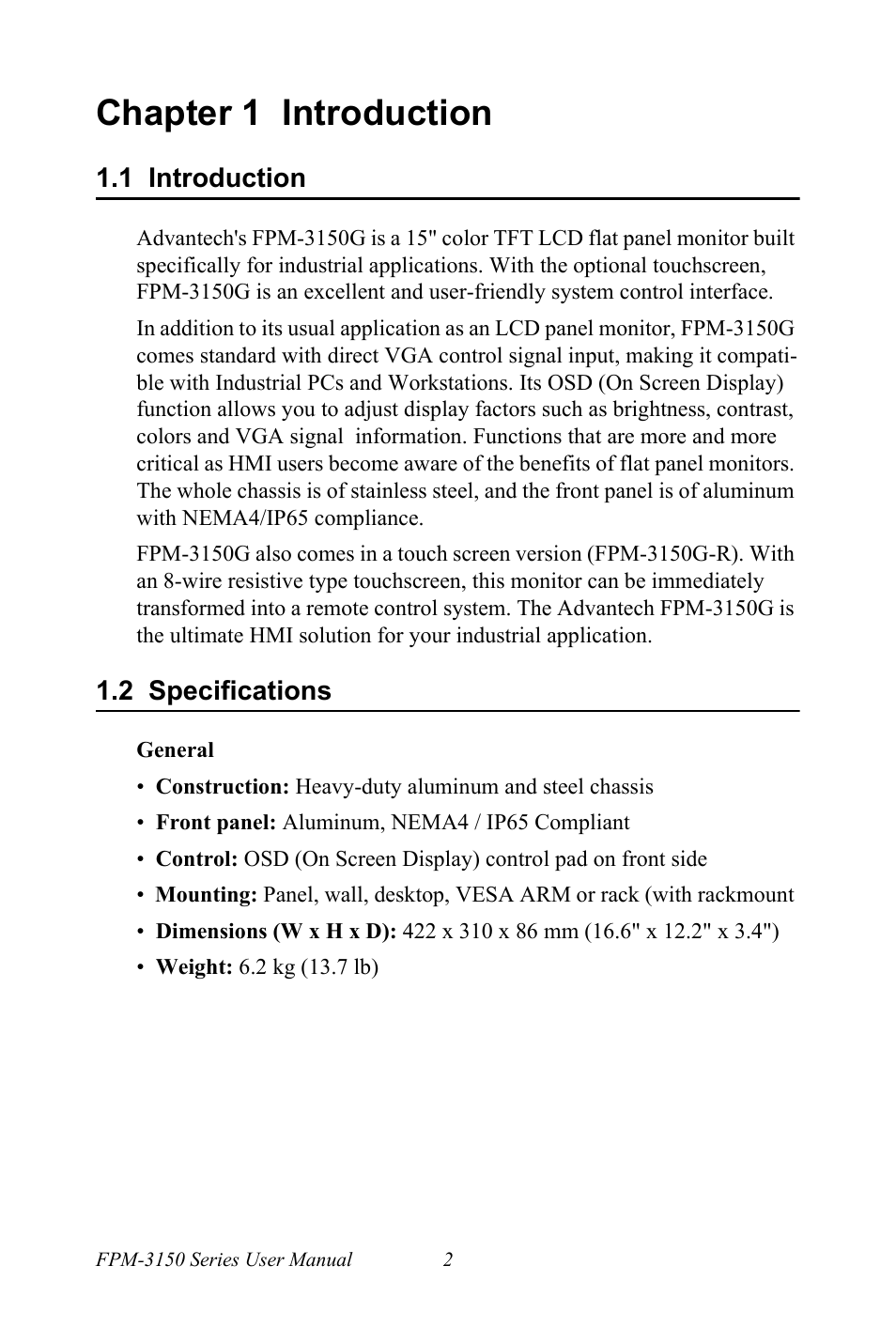 Chapter 1 introduction, 1 introduction, 2 specifications | Chapter, Introduction, Specifications | Advantech FPM-3150G User Manual | Page 12 / 46