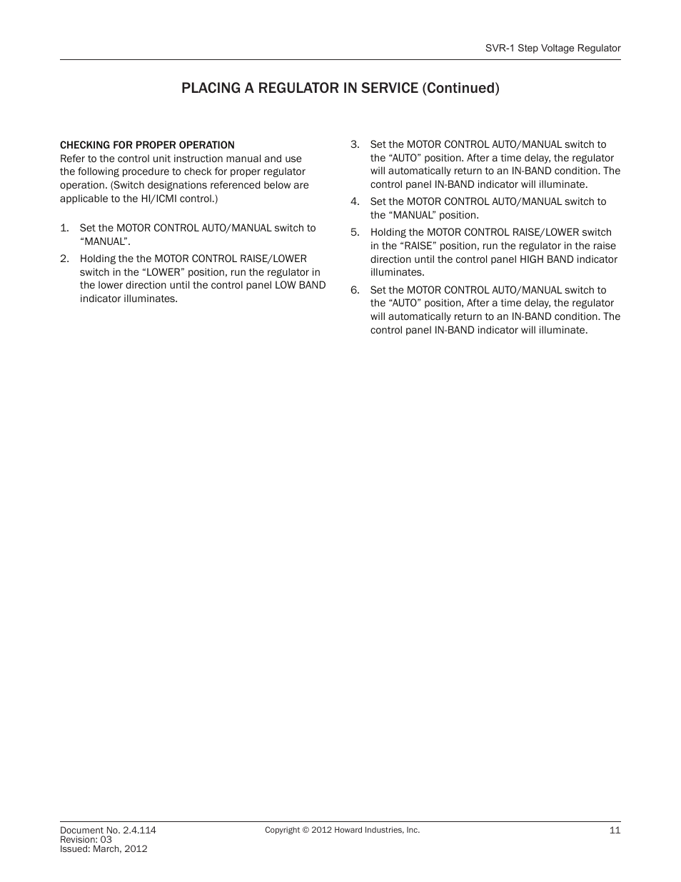 Placing a regulator in service (continued) | Howard SVR1 Regulator User Manual | Page 11 / 18