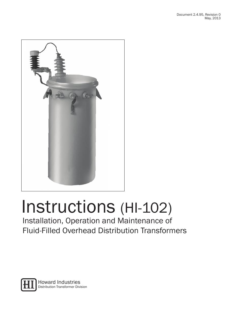 Howard HI-102 Overhead Transformer User Manual | 32 pages