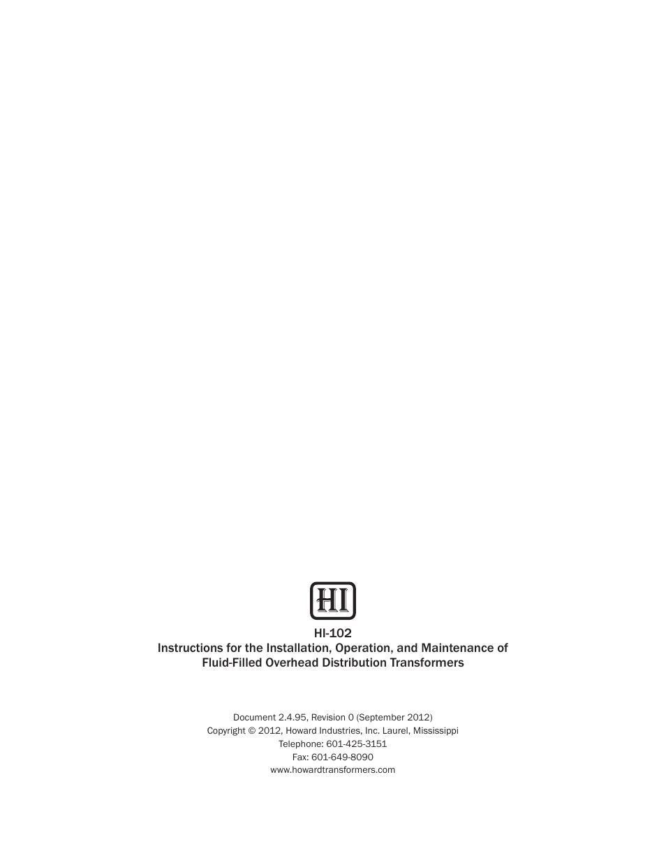 Howard HI-102 Overhead Transformer User Manual | Page 32 / 32