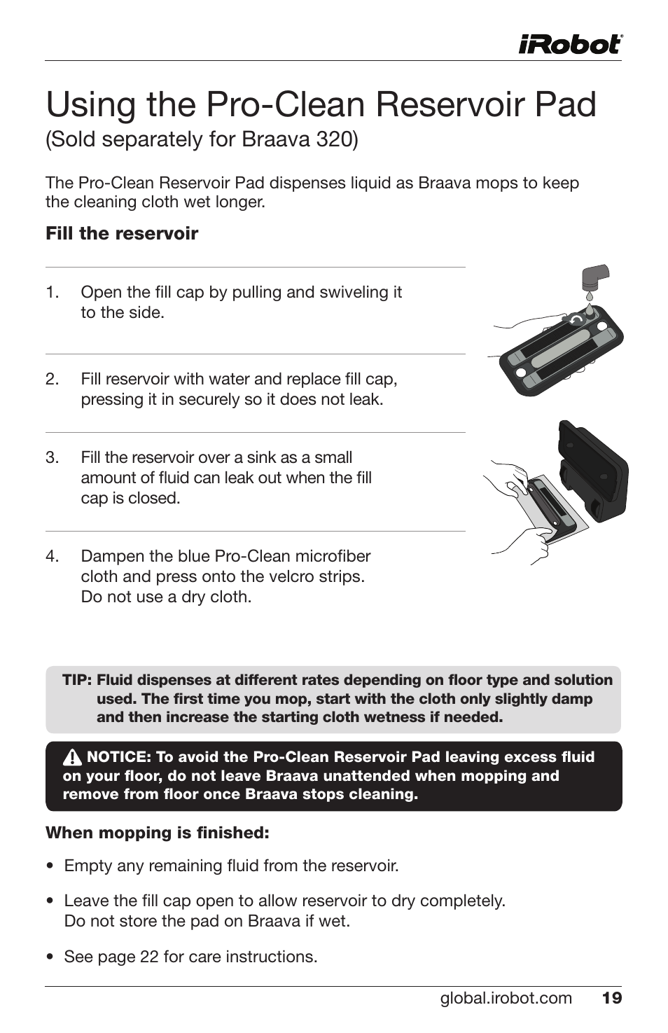 Using the pro-clean reservoir pad, Sold separately for braava 320) | iRobot Braava 300 Series User Manual | Page 19 / 28