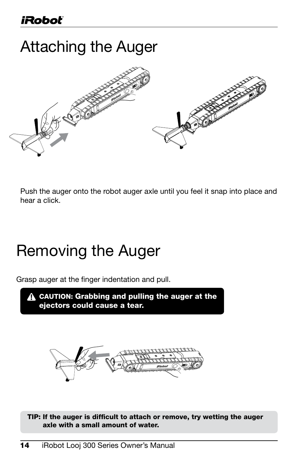 Removing the auger, Attaching the auger | iRobot Looj 330 User Manual | Page 14 / 28