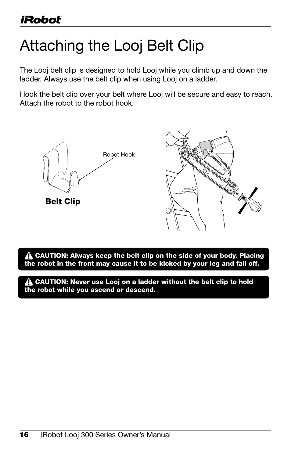 Attaching the looj belt clip, Belt clip, Robot hook | Sheet: lifecycle: scale: size, Do not scale print | dimensions in | iRobot Looj 330 User Manual | Page 16 / 28