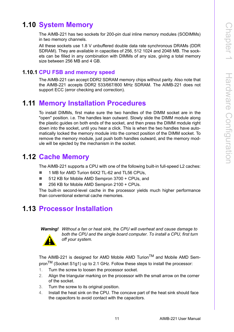 10 system memory, 1 cpu fsb and memory speed, 11 memory installation procedures | 12 cache memory, 13 processor installation, System memory 1.10.1 cpu fsb and memory speed, Memory installation procedures, Cache memory, Processor installation, Chapter 1 h ardware c onfiguration | Advantech Industrial Mini-ITX Motherboard with DDR2/Dual GbE/PCI AIMB-221 User Manual | Page 21 / 108