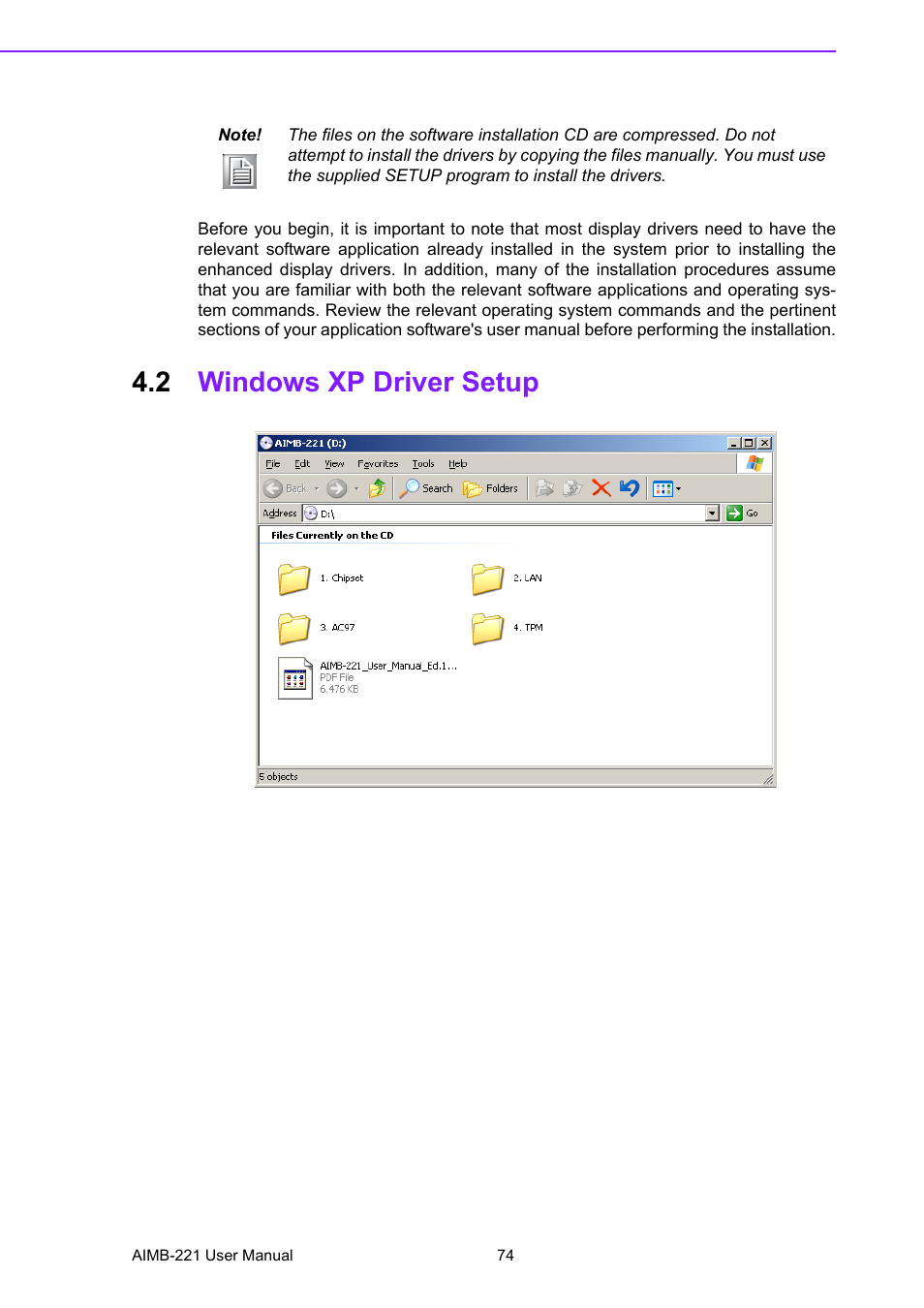 2 windows xp driver setup, Windows xp driver setup | Advantech Industrial Mini-ITX Motherboard with DDR2/Dual GbE/PCI AIMB-221 User Manual | Page 84 / 108