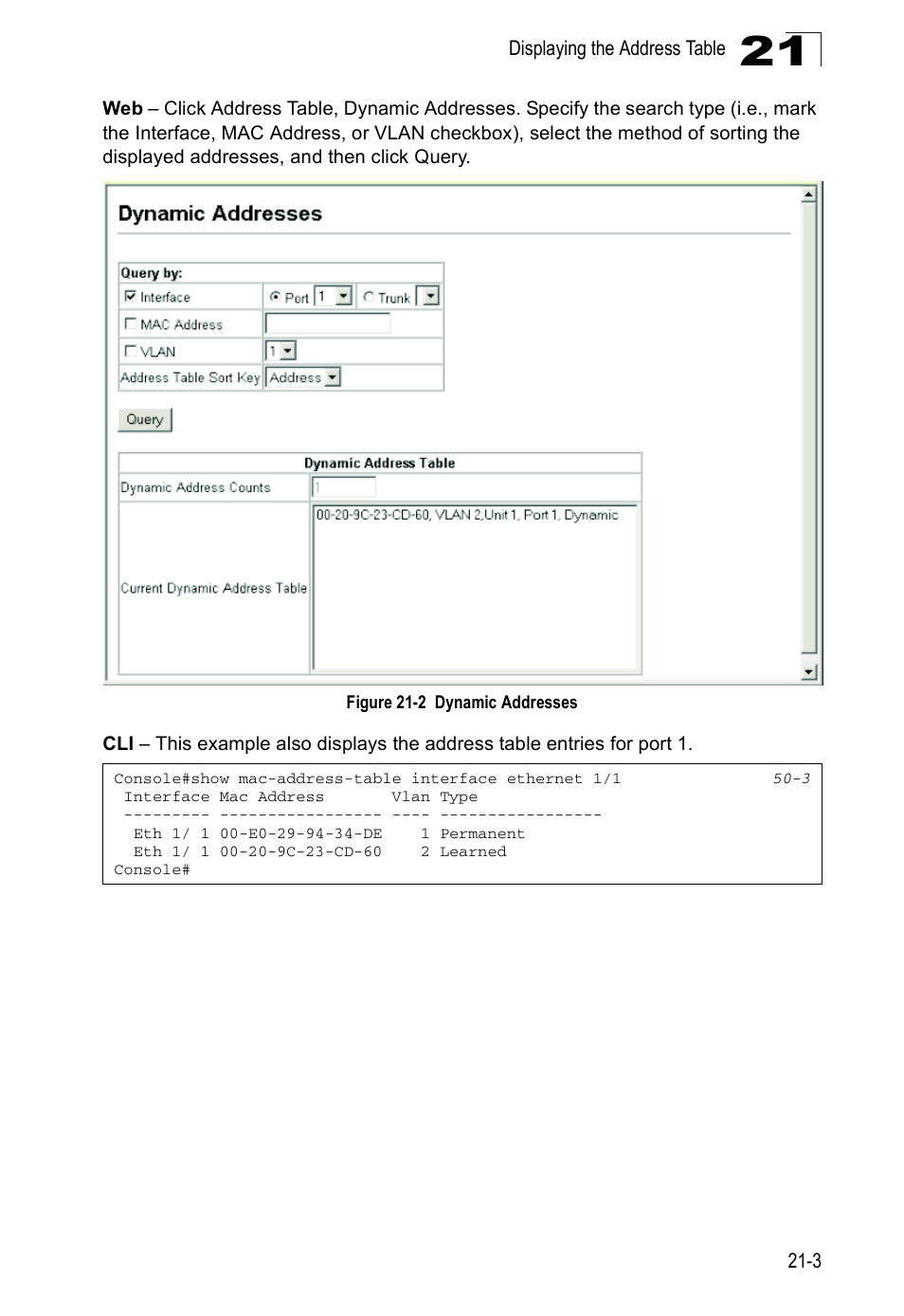 Figure 21-2, Dynamic addresses | Accton Technology ES4524D User Manual | Page 187 / 588