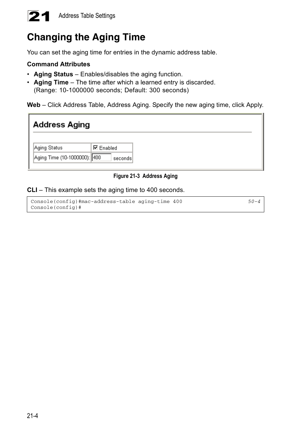 Changing the aging time, Figure 21-3, Address aging | Accton Technology ES4524D User Manual | Page 188 / 588