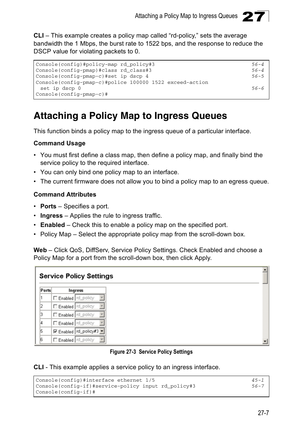 Attaching a policy map to ingress queues, Figure 27-3, Service policy settings | Accton Technology ES4524D User Manual | Page 251 / 588