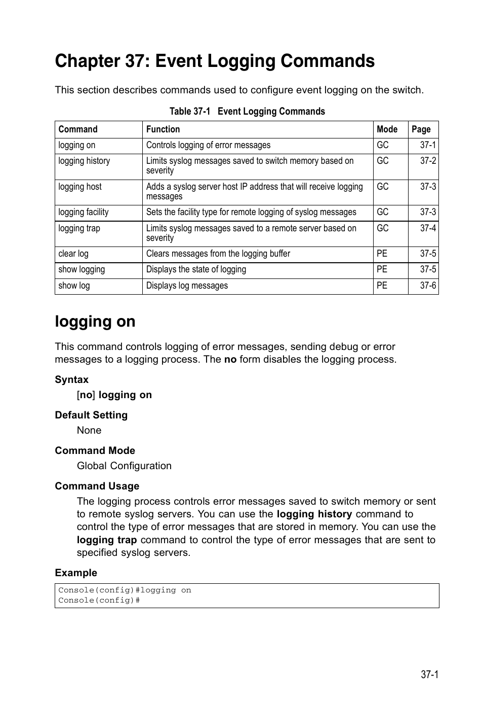 Chapter 37: event logging commands, Logging on, Table 37-1 | Event logging commands | Accton Technology ES4524D User Manual | Page 319 / 588