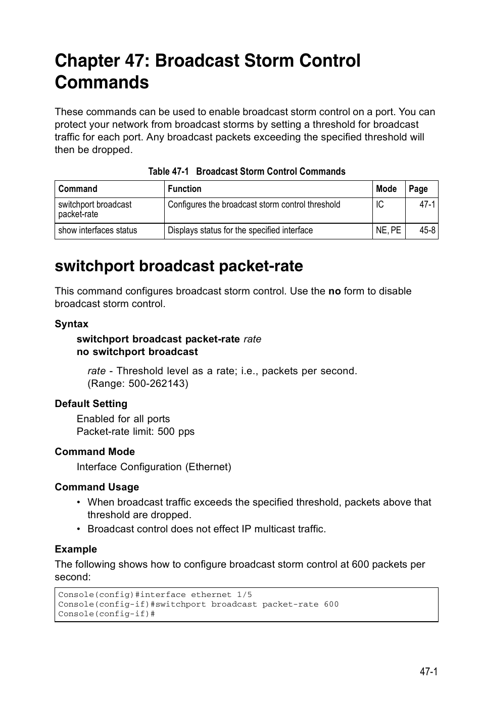 Chapter 47: broadcast storm control commands, Switchport broadcast packet-rate, Table 47-1 | Broadcast storm control commands | Accton Technology ES4524D User Manual | Page 431 / 588