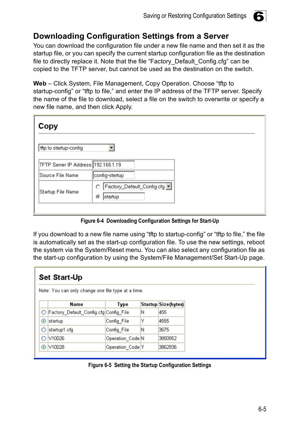 Downloading configuration settings from a server, Figure 6-4, Downloading configuration settings for start-up | Figure 6-5, Setting the startup configuration settings | Accton Technology ES4524D User Manual | Page 87 / 588