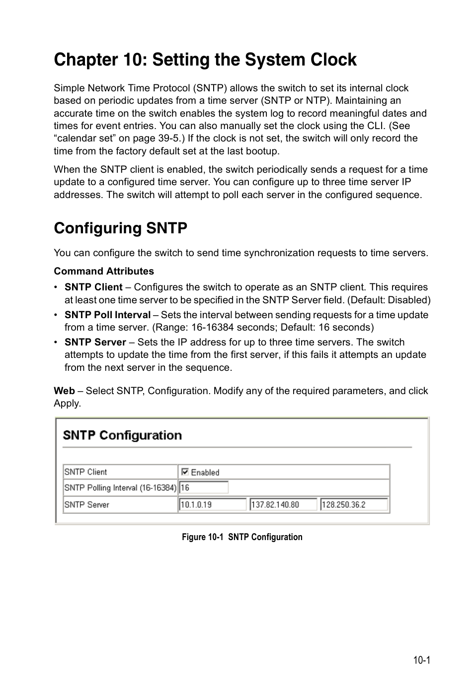 Chapter 10: setting the system clock, Configuring sntp, Figure 10-1 | Sntp configuration, Setting the system clock | Accton Technology ES4524D User Manual | Page 99 / 588