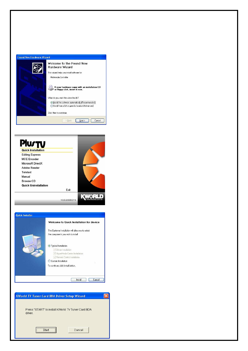 Chapter 2 : pvr-tv 713x quick installation | KWorld PVR-TV 7134SE User Manual | Page 3 / 9
