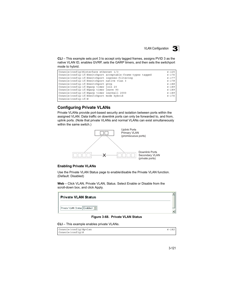 Configuring private vlans, Enabling private vlans, Figure 3-68 | Private vlan status | Accton Technology ES4512C User Manual | Page 159 / 426