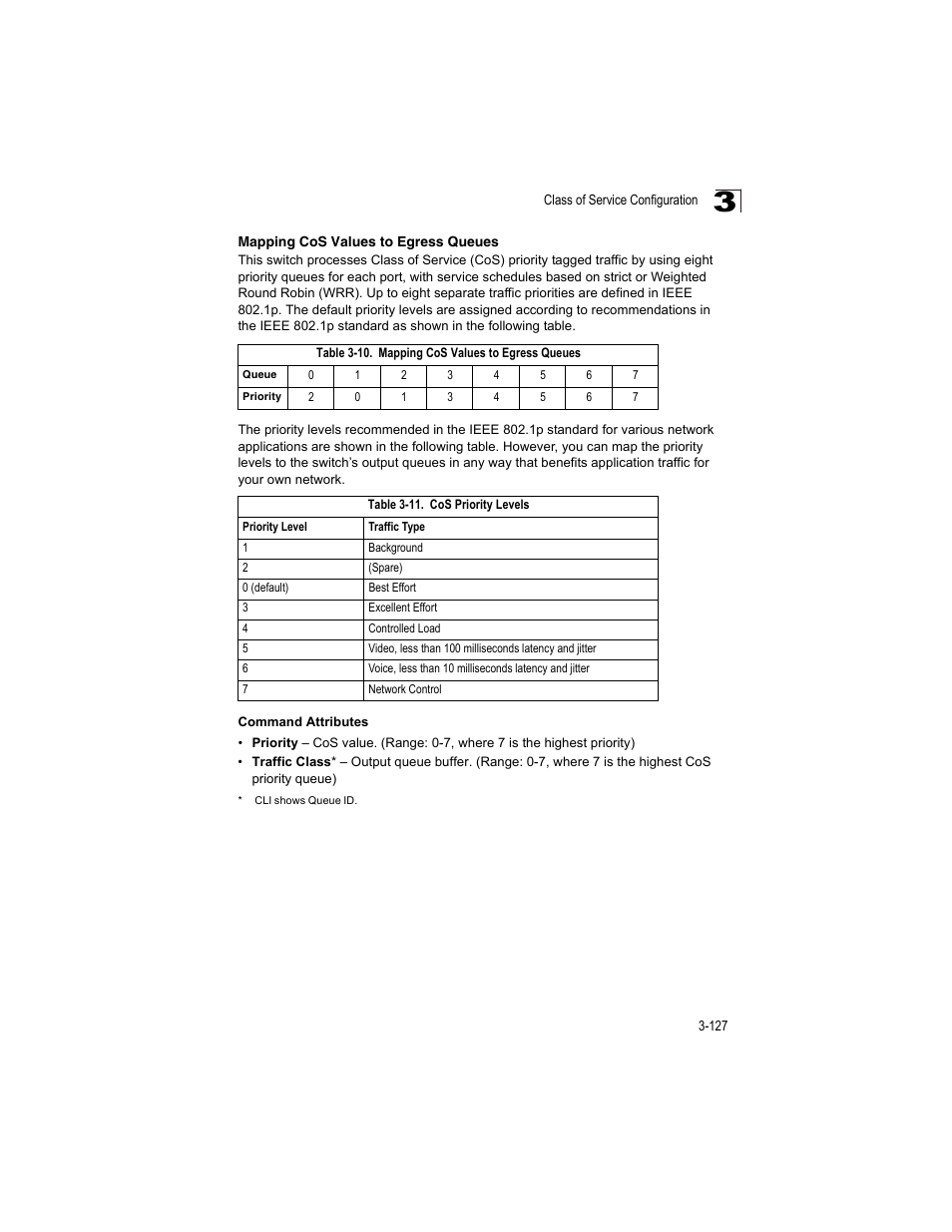 Mapping cos values to egress queues, Table 3-10, Table 3-11 | Cos priority levels | Accton Technology ES4512C User Manual | Page 165 / 426