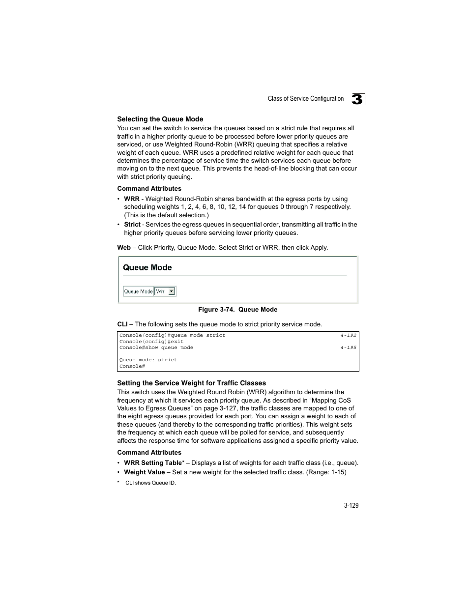 Selecting the queue mode, Setting the service weight for traffic classes, Figure 3-74 | Queue mode | Accton Technology ES4512C User Manual | Page 167 / 426