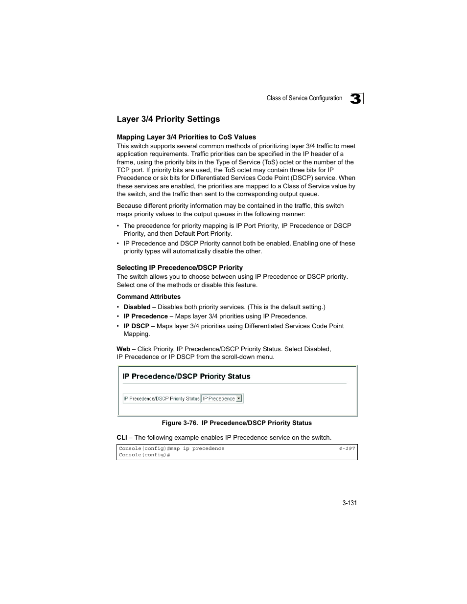 Layer 3/4 priority settings, Mapping layer 3/4 priorities to cos values, Selecting ip precedence/dscp priority | Figure 3-76, Ip precedence/dscp priority status | Accton Technology ES4512C User Manual | Page 169 / 426