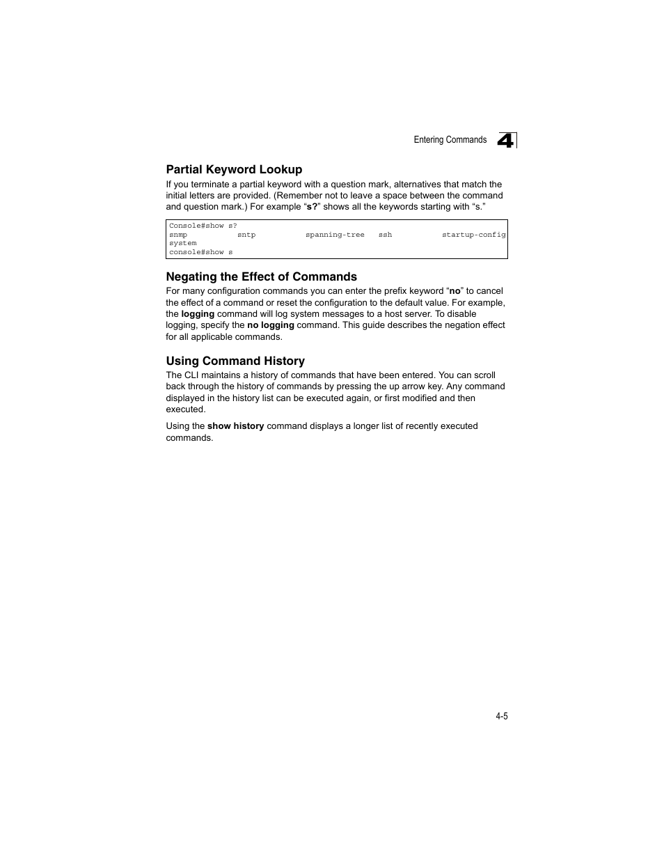 Partial keyword lookup, Negating the effect of commands, Using command history | Accton Technology ES4512C User Manual | Page 195 / 426