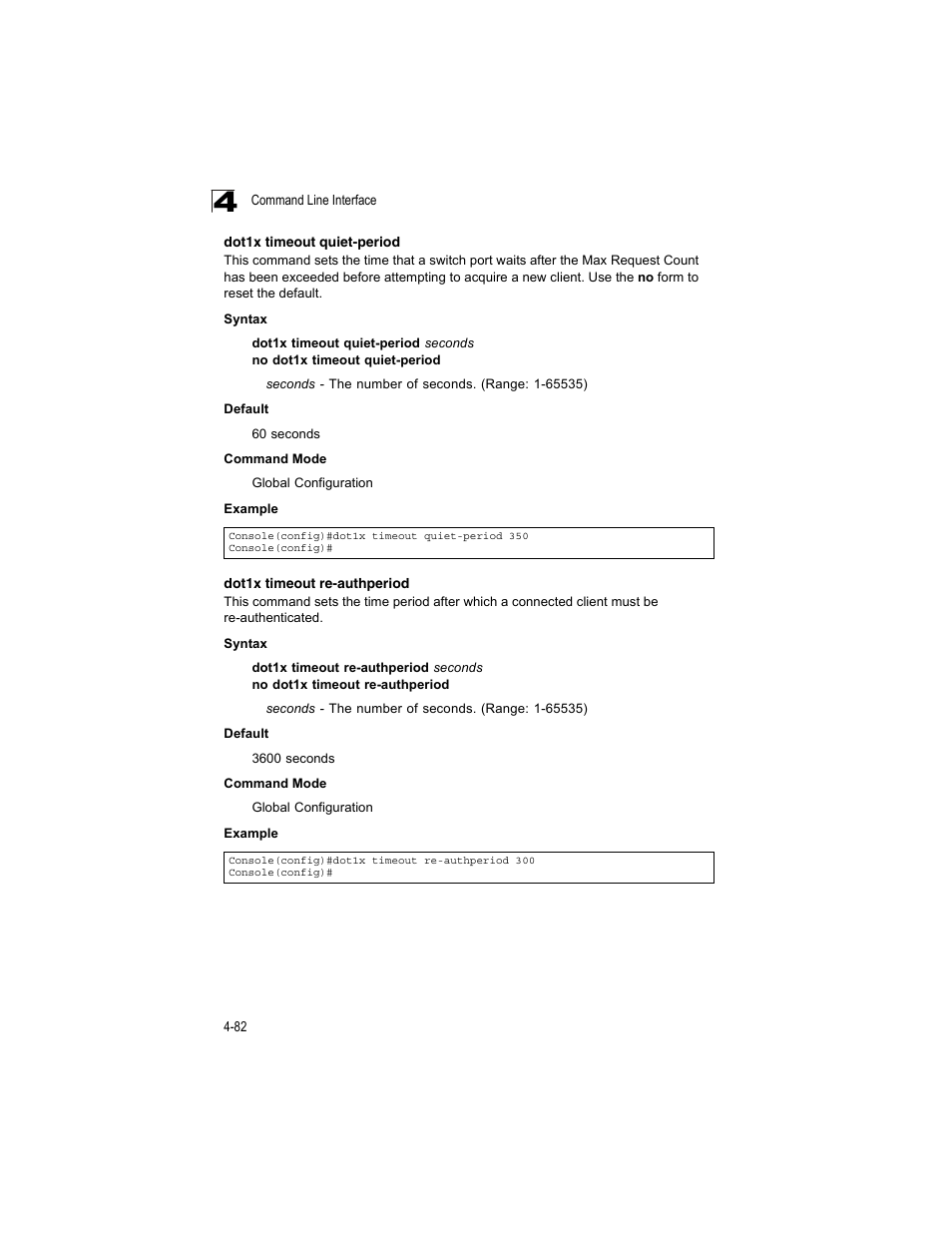 Dot1x timeout quiet-period, Dot1x timeout re-authperiod | Accton Technology ES4512C User Manual | Page 272 / 426