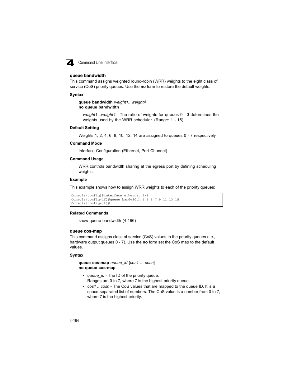Queue bandwidth, Queue cos-map, Queue cos-map (4-194) | Accton Technology ES4512C User Manual | Page 384 / 426