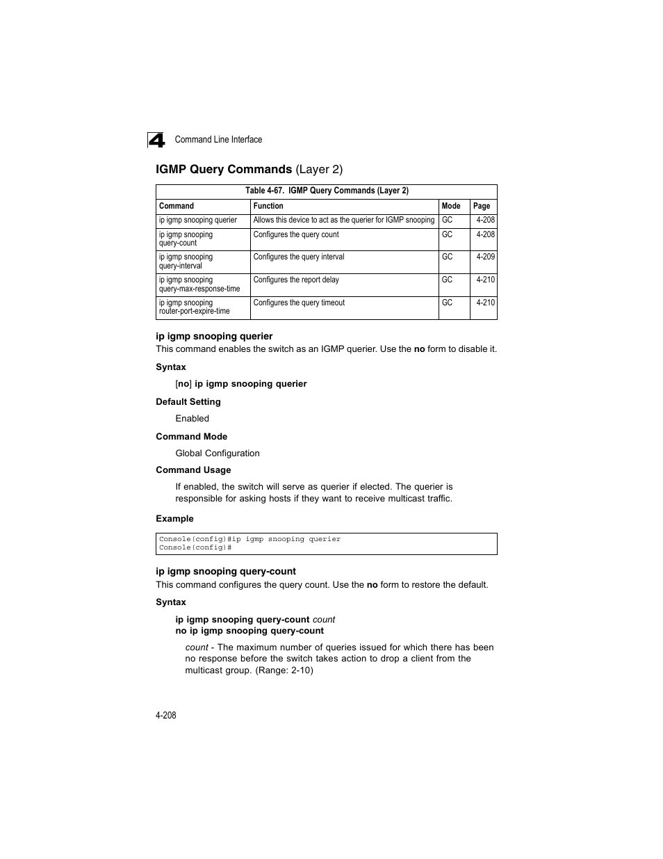 Igmp query commands (layer 2), Ip igmp snooping querier, Ip igmp snooping query-count | Table 4-67 | Accton Technology ES4512C User Manual | Page 398 / 426