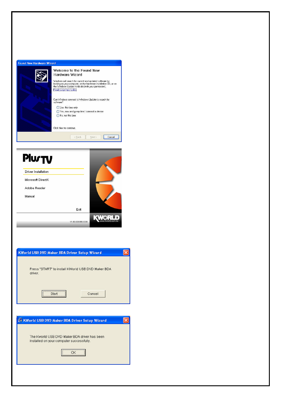 Chapter 2 : dvd maker usb2.0 quick installation, 1 the driver installation of dvd maker usb2.0 | KWorld VS-USB2800D User Manual | Page 3 / 6