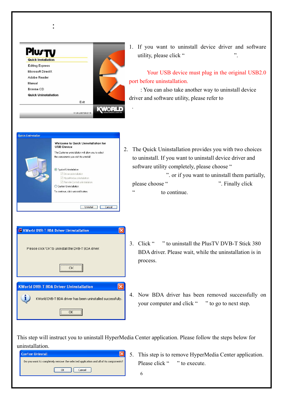2 hypermedia center application uninstallation | KWorld VS-DVBT 380U User Manual | Page 6 / 9