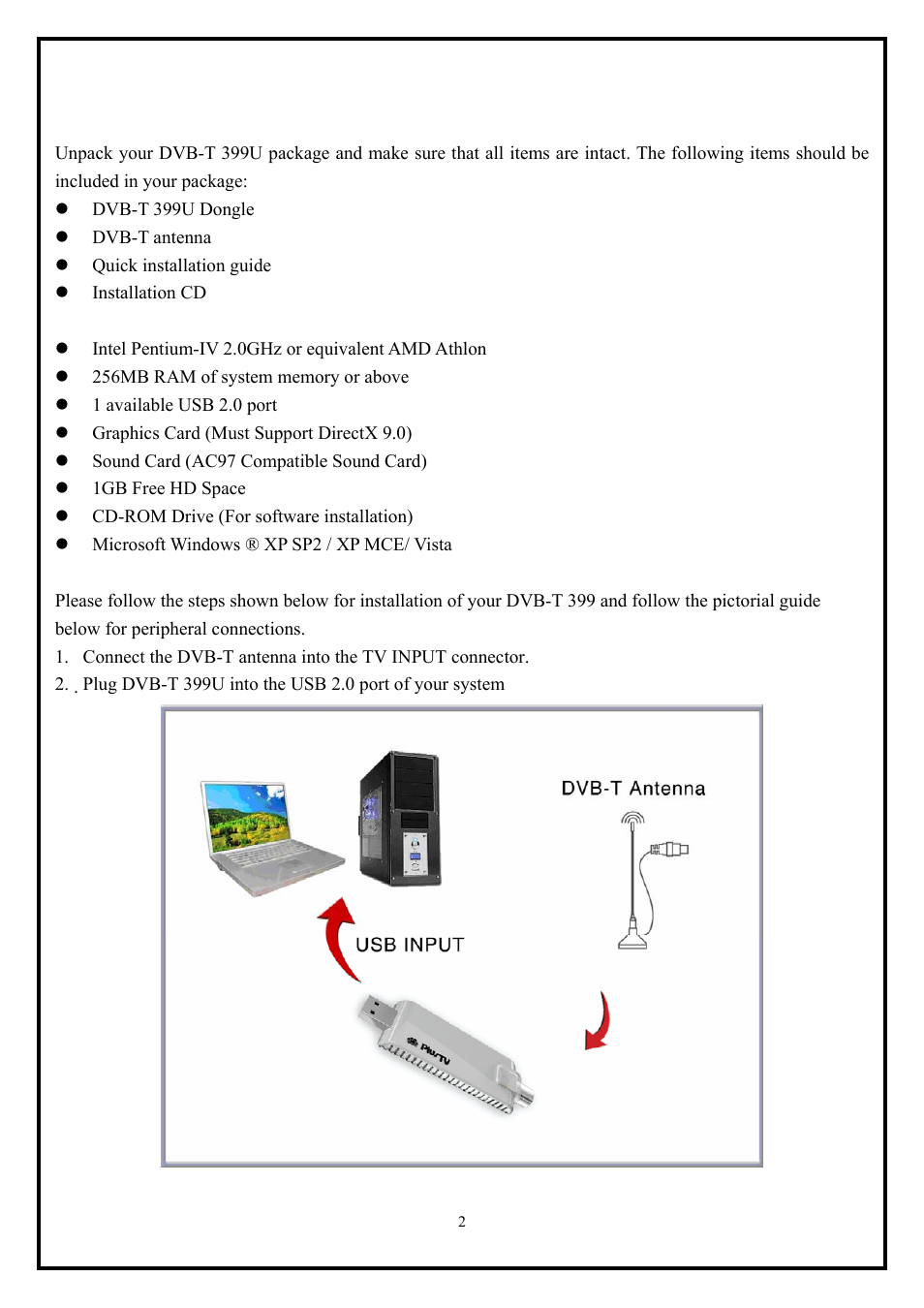 Chapter 1 : dvb-t 399u hardware installation | KWorld DVB-T 399U User Manual | Page 2 / 8