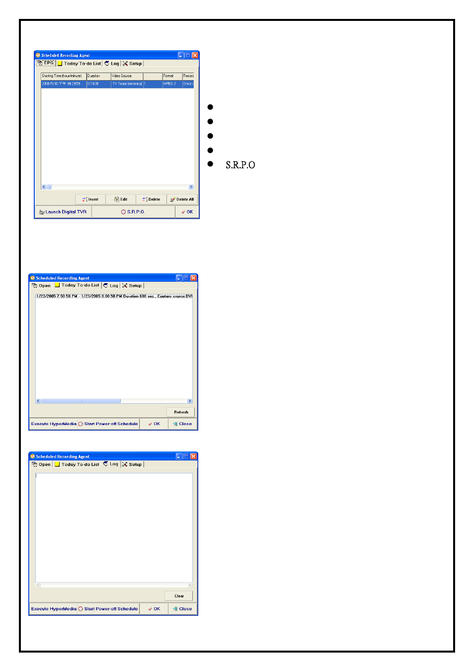 3 scheduled recording agent setting, 4 today to-do list, 5 log | KWorld HyperMedia Center V3-5 User Manual | Page 21 / 24