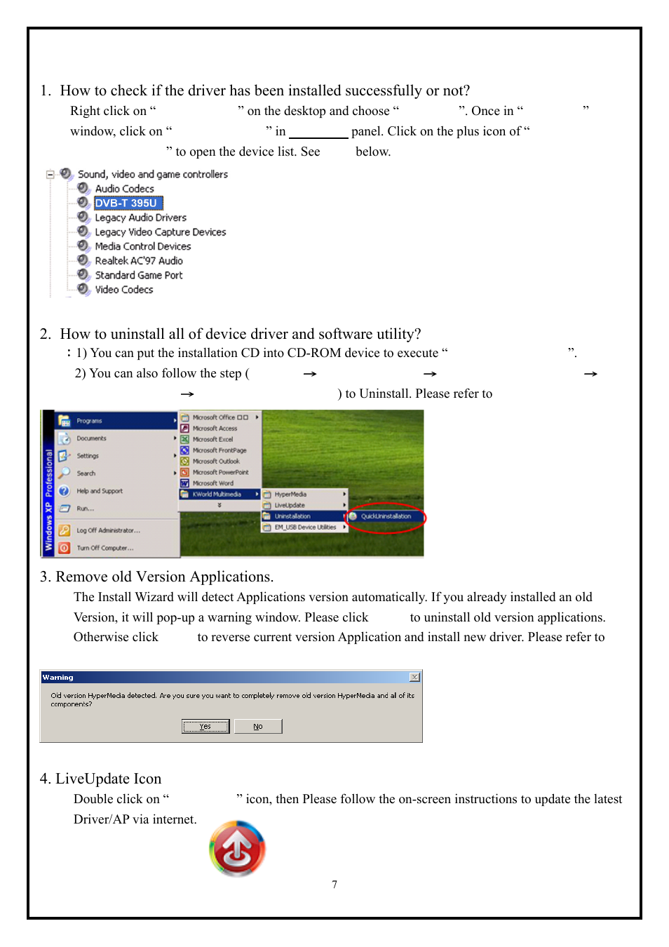 Chapter 4 : faq | KWorld DVB-T 395U User Manual | Page 7 / 7