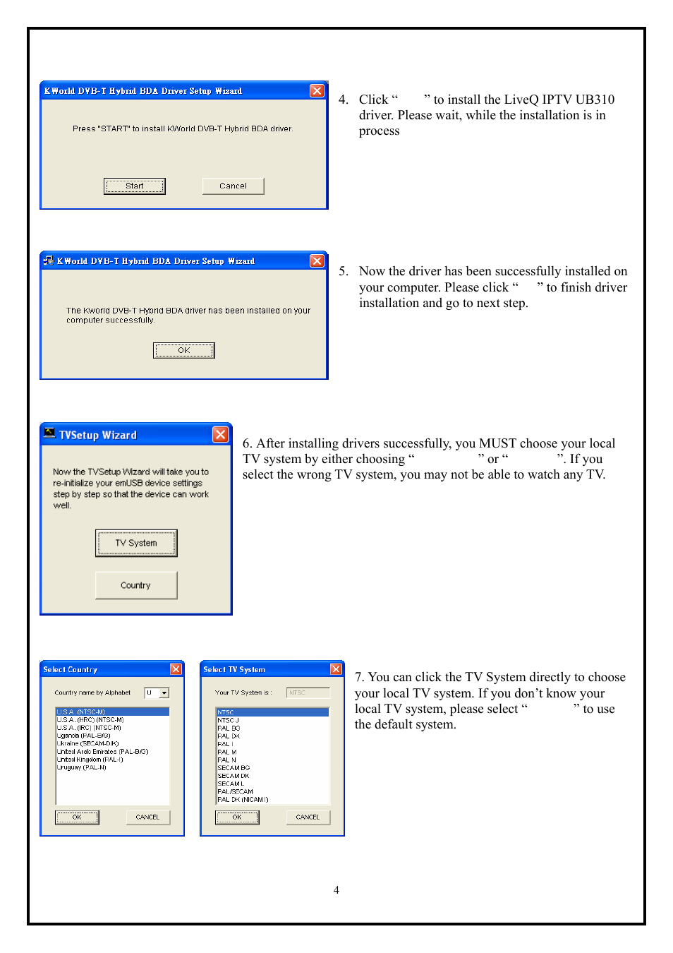 1 the driver installation of liveq iptv ub310 | KWorld IPTV UB310 User Manual | Page 4 / 9