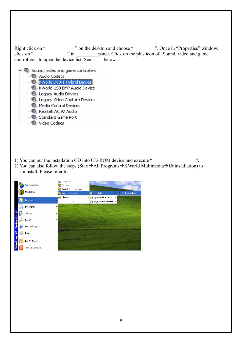 Chapter 4 : faq | KWorld IPTV UB310 User Manual | Page 9 / 9