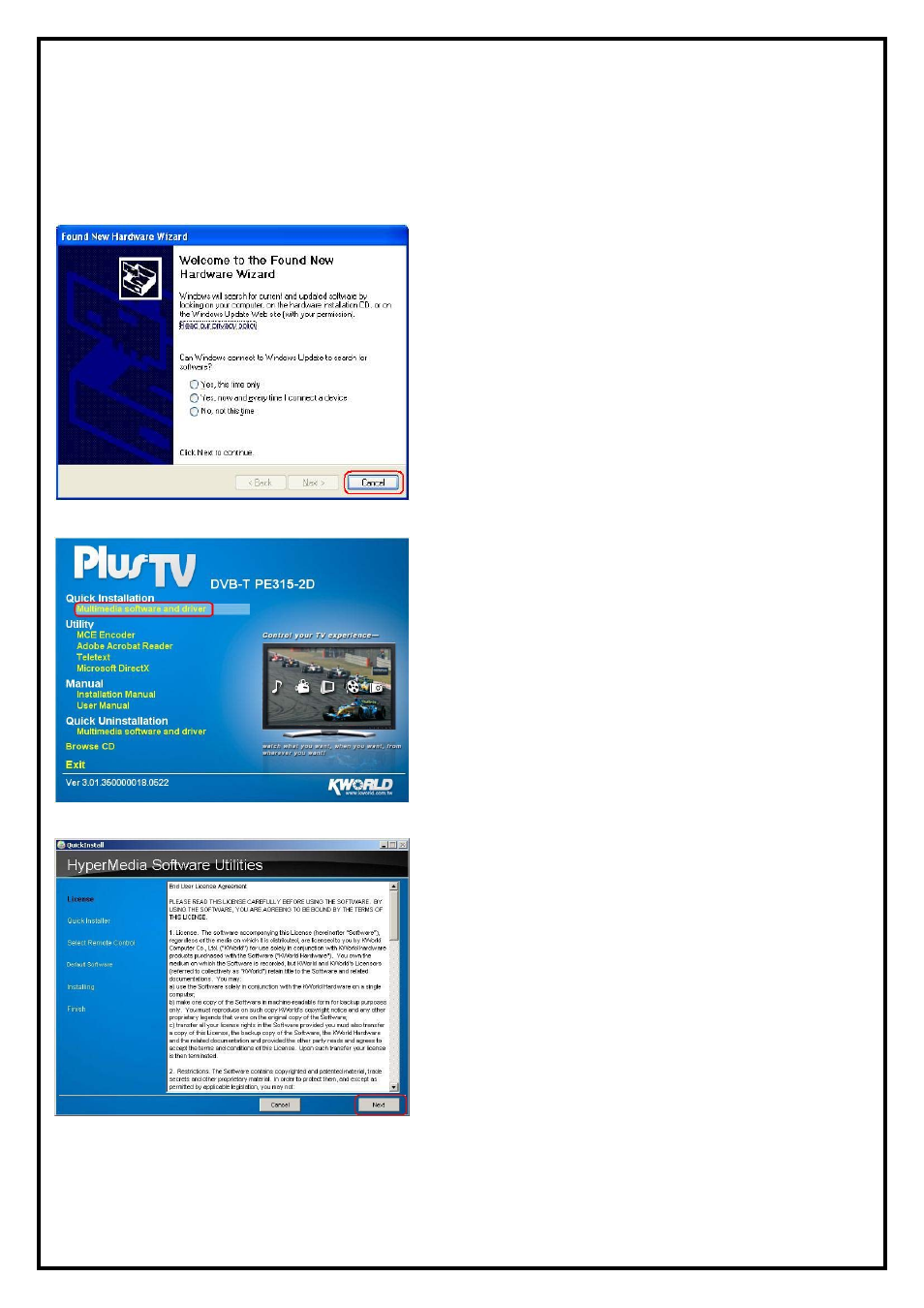 Chapter 2 : dvb-t pe315-2d quick installation | KWorld PE315-2D User Manual | Page 4 / 8