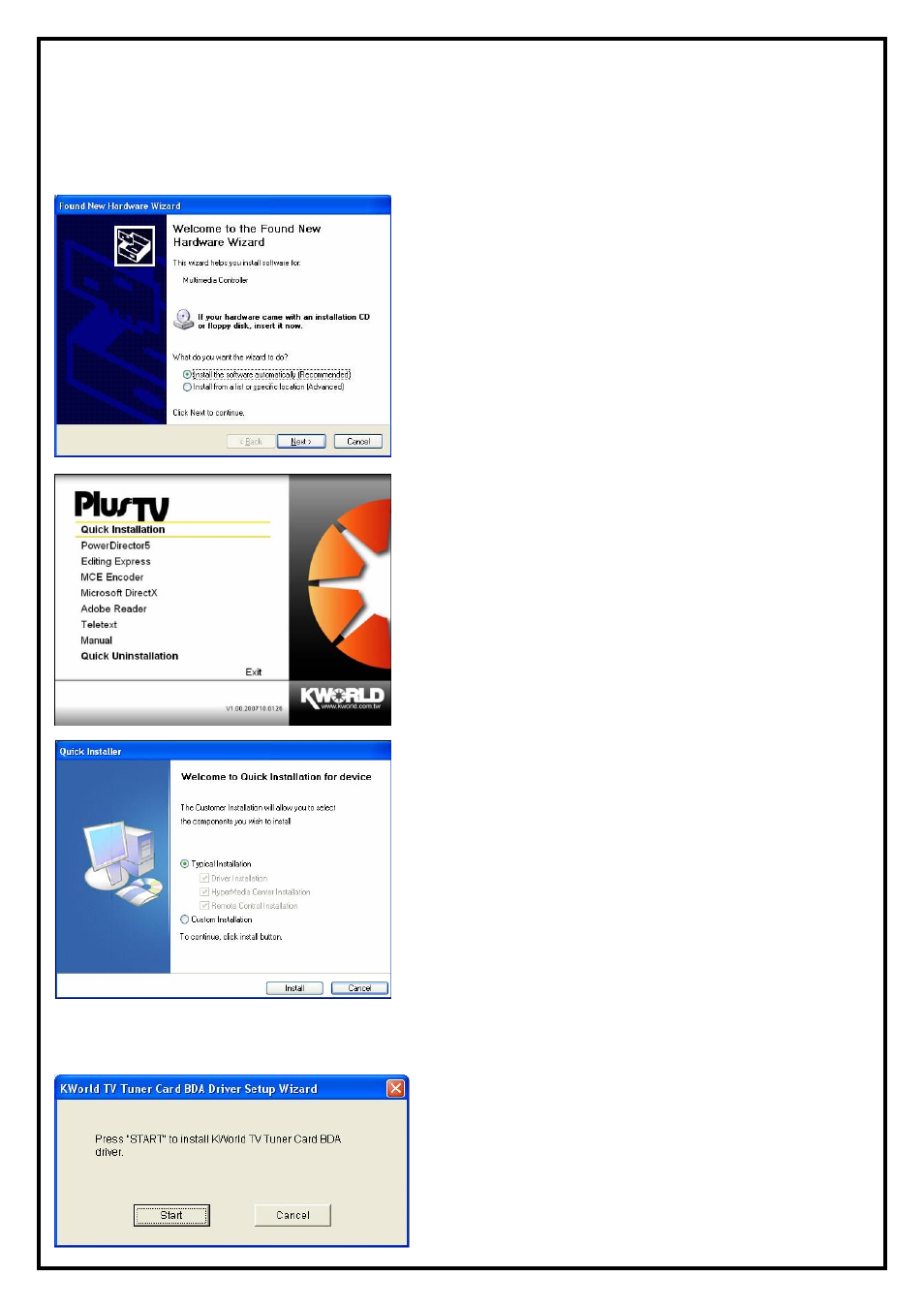 Chapter 2 : dvb-t pi610 quick installation | KWorld VS-DVB-T PI610 User Manual | Page 3 / 9