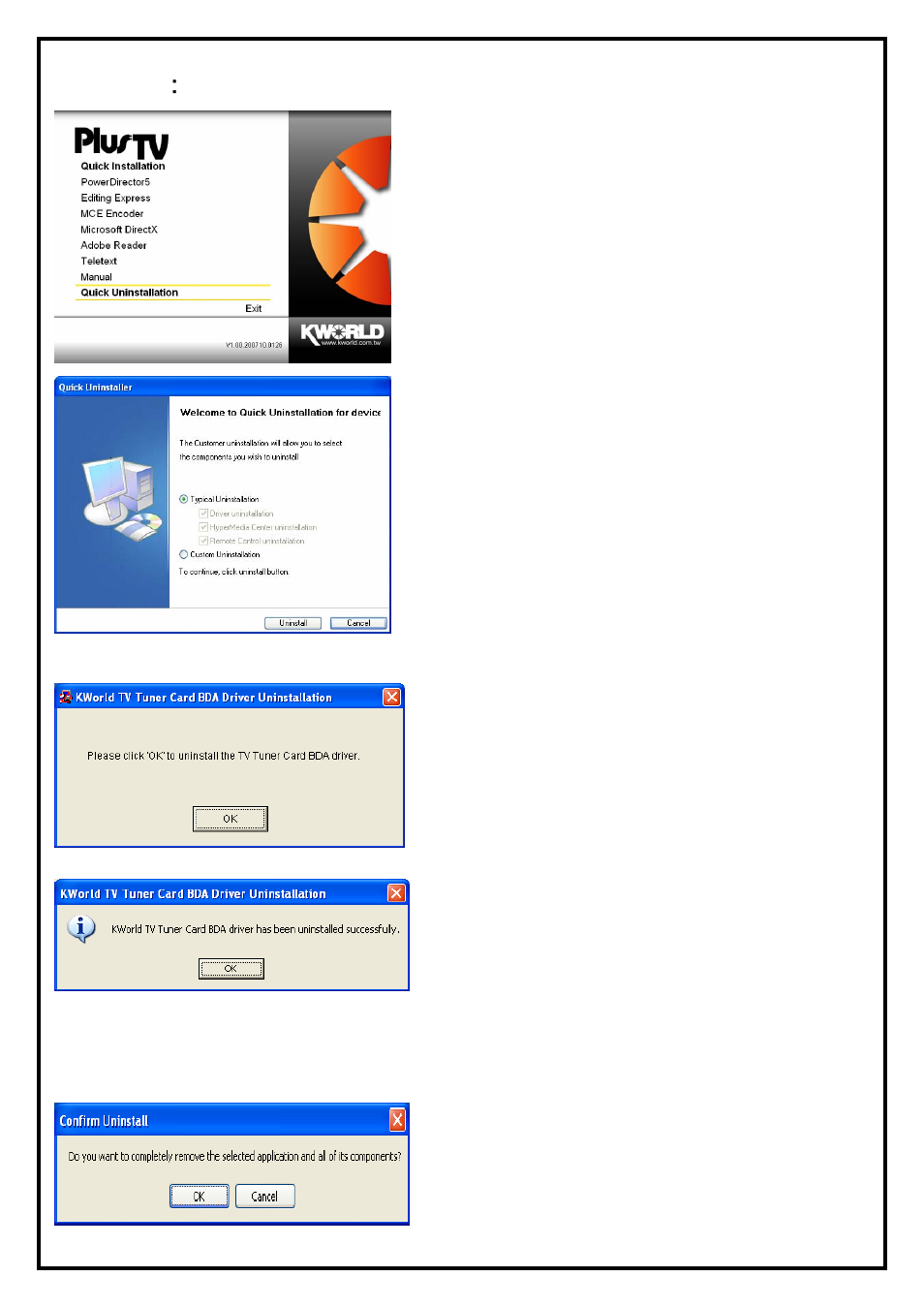 Chapter 3 ： dvb-t pi610 quick uninstallation | KWorld VS-DVB-T PI610 User Manual | Page 6 / 9