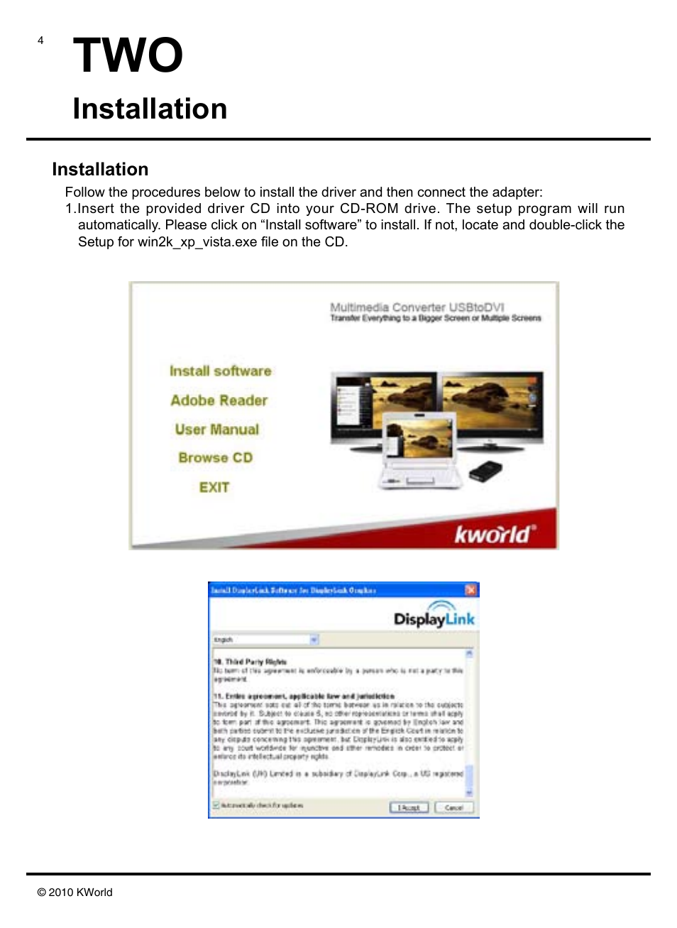 Installation | KWorld UD165 User Manual | Page 4 / 14