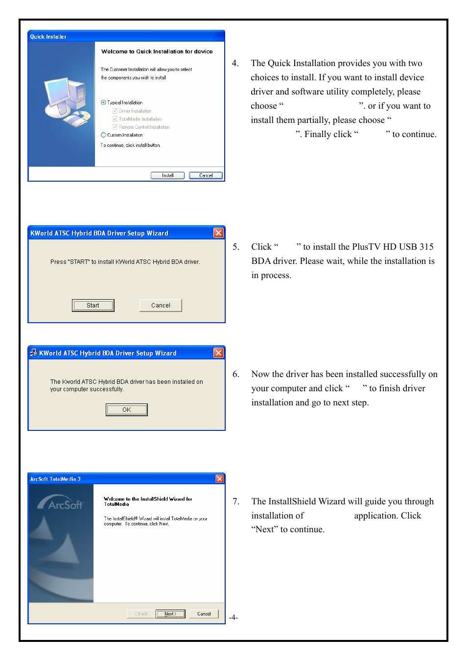 1 the driver installation of plustv hd usb 315, 4 2.2 totalmedia application installation | KWorld ATSC 315U S08 User Manual | Page 4 / 11