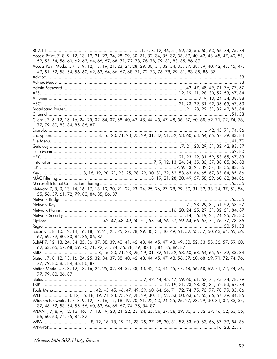 Index | Accton Technology Wireless LAN 802.11b/g Device WN4201B User Manual | Page 97 / 97