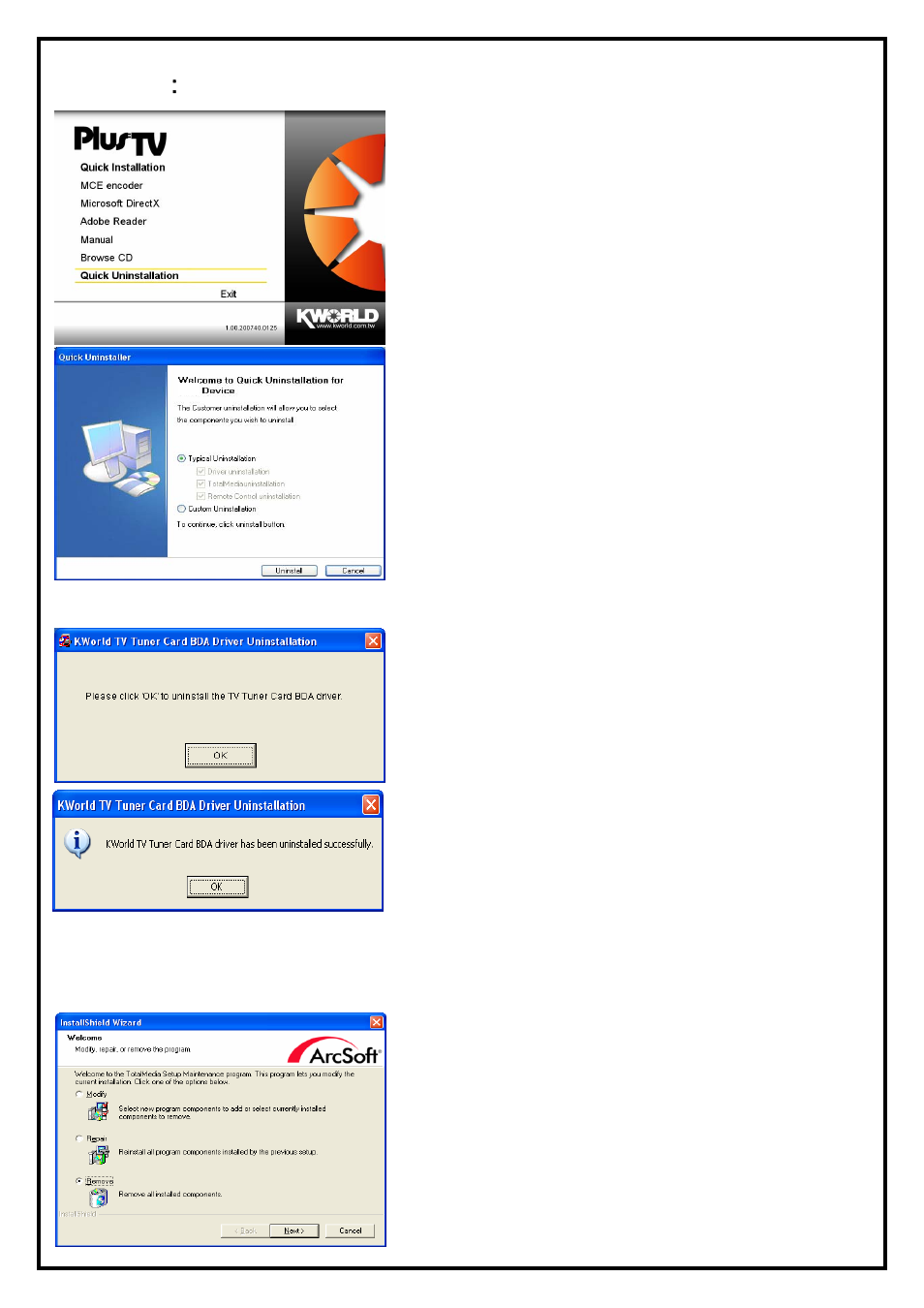 Chapter 3 ： plustv hd pci 115 quick uninstallation | KWorld ATSC 115 S08 User Manual | Page 7 / 10