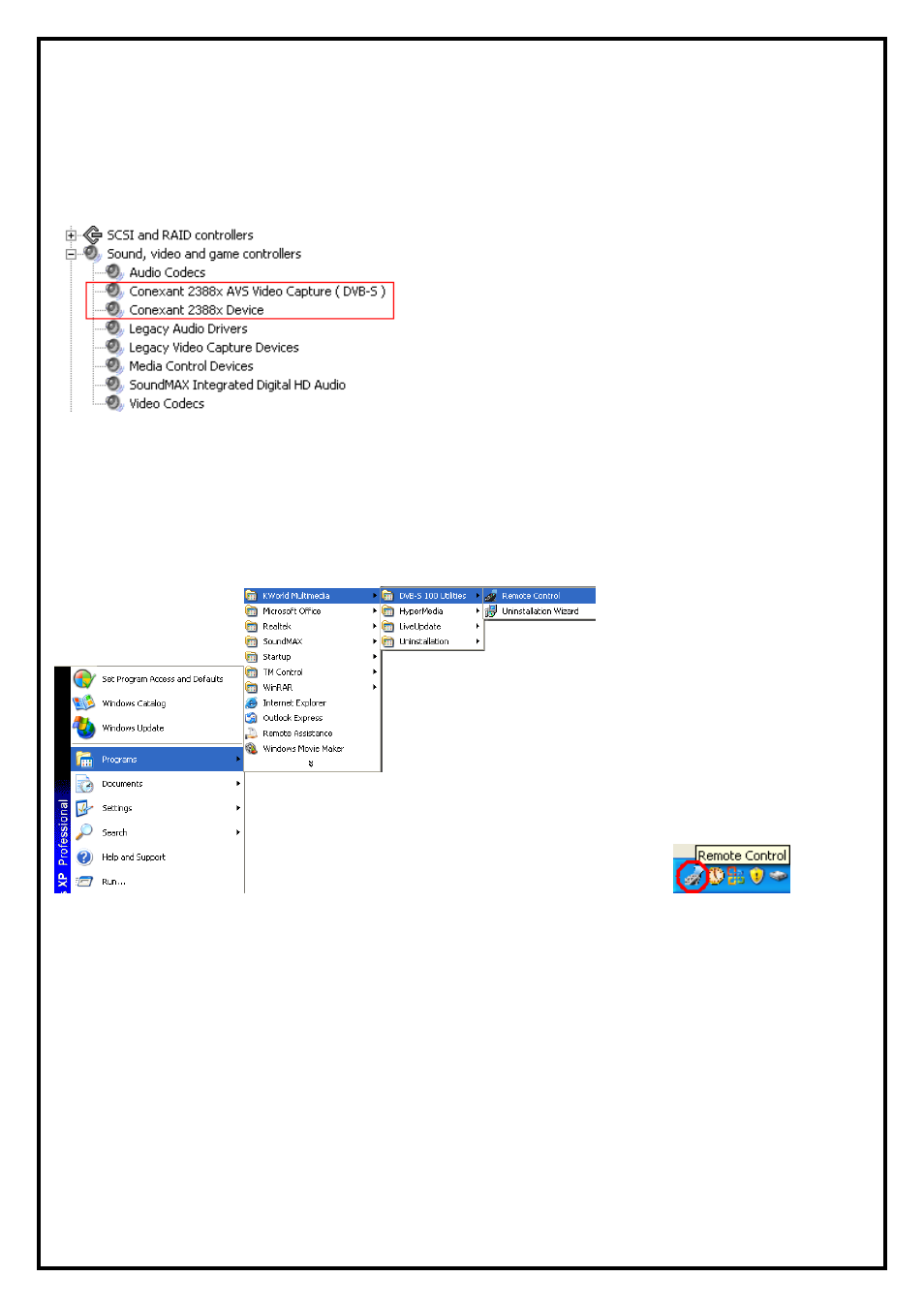 Chapter 4 : faq, 2 how to check if the remote control can work fine | KWorld VS-DVB-S 100/IS User Manual | Page 6 / 7