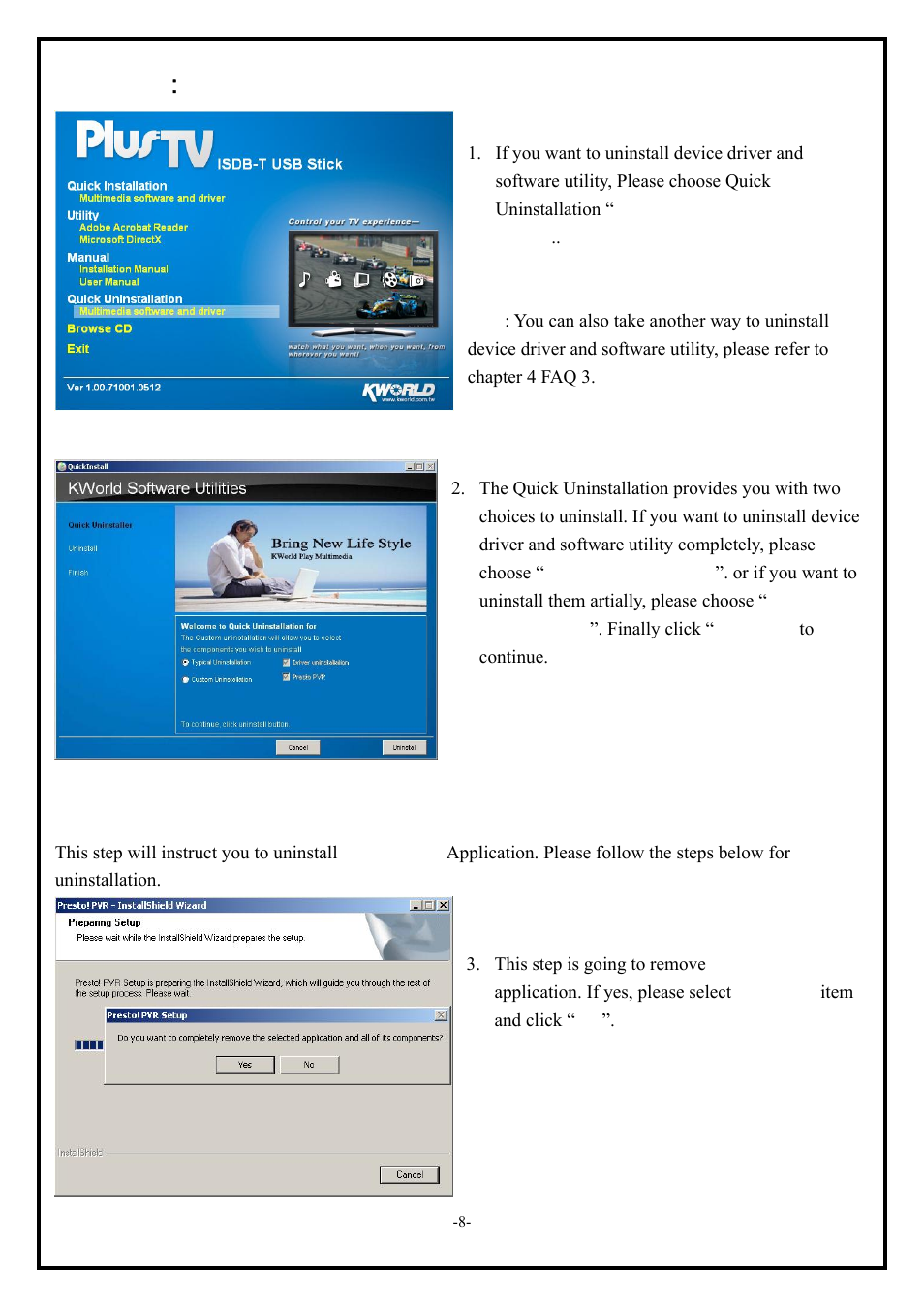 1 presto! pvr application uninstallation | KWorld UB320-i User Manual | Page 8 / 10