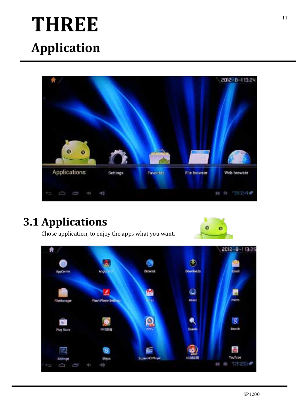 Three, Application, 1 applications | KWorld SP1200 User Manual | Page 11 / 25