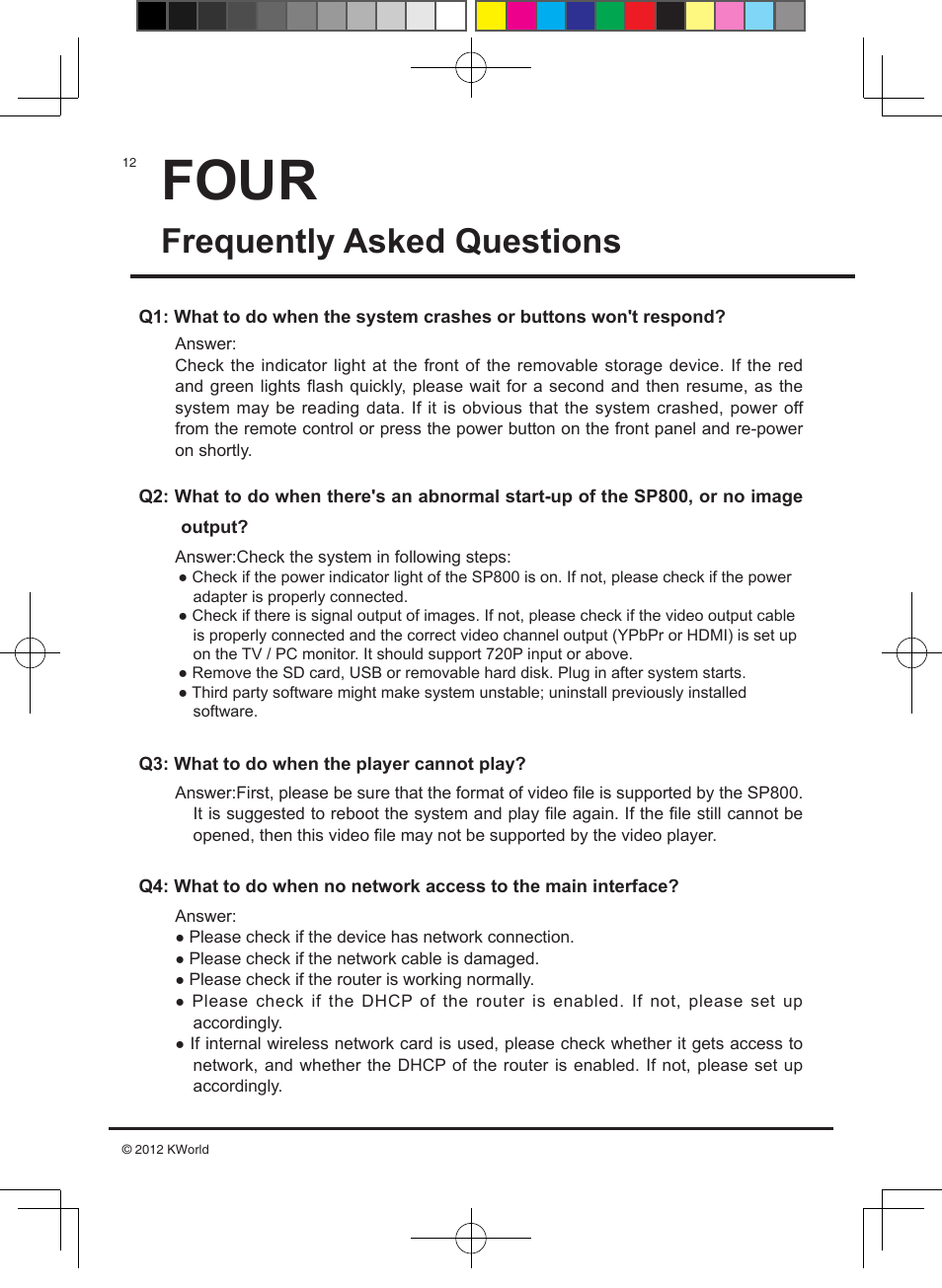Four, Frequently asked questions | KWorld SP800 User Manual | Page 12 / 15