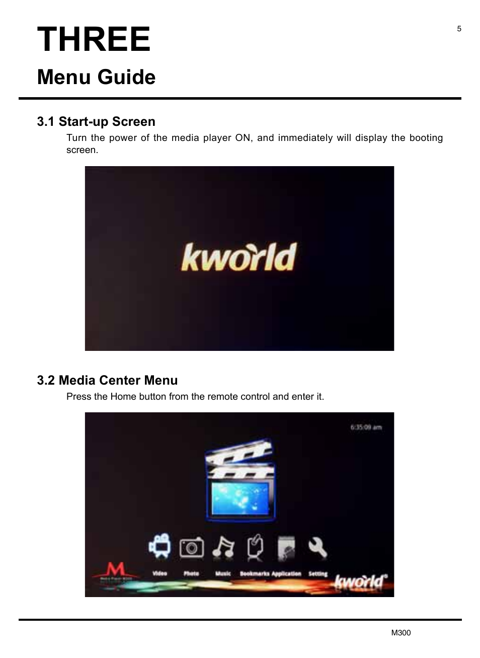 Three, Menu guide | KWorld M300 User Manual | Page 6 / 23