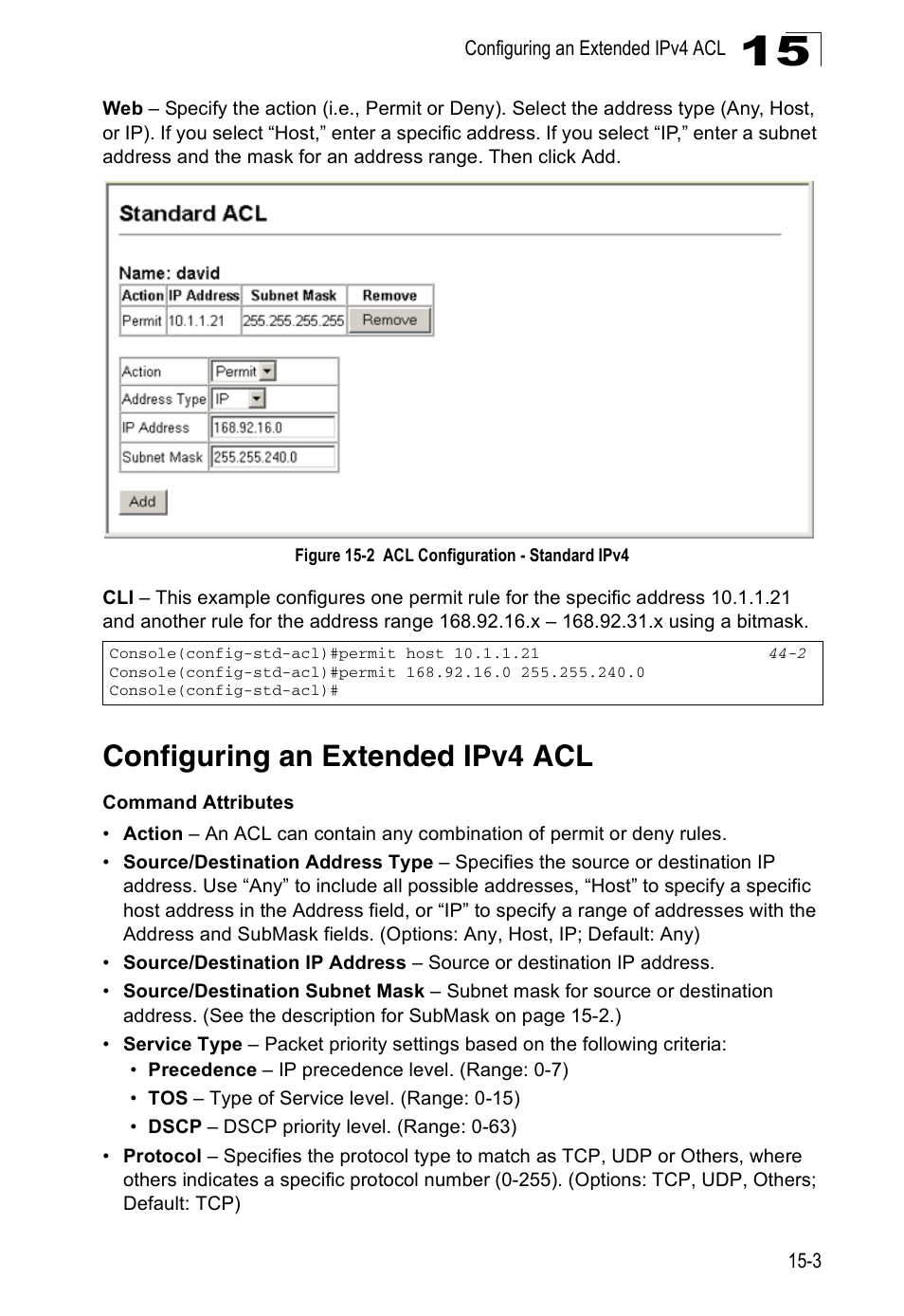 Configuring an extended ipv4 acl, Figure 15-2, Acl configuration - standard ipv4 | Accton Technology Direk Tronik ES4524D User Manual | Page 145 / 588