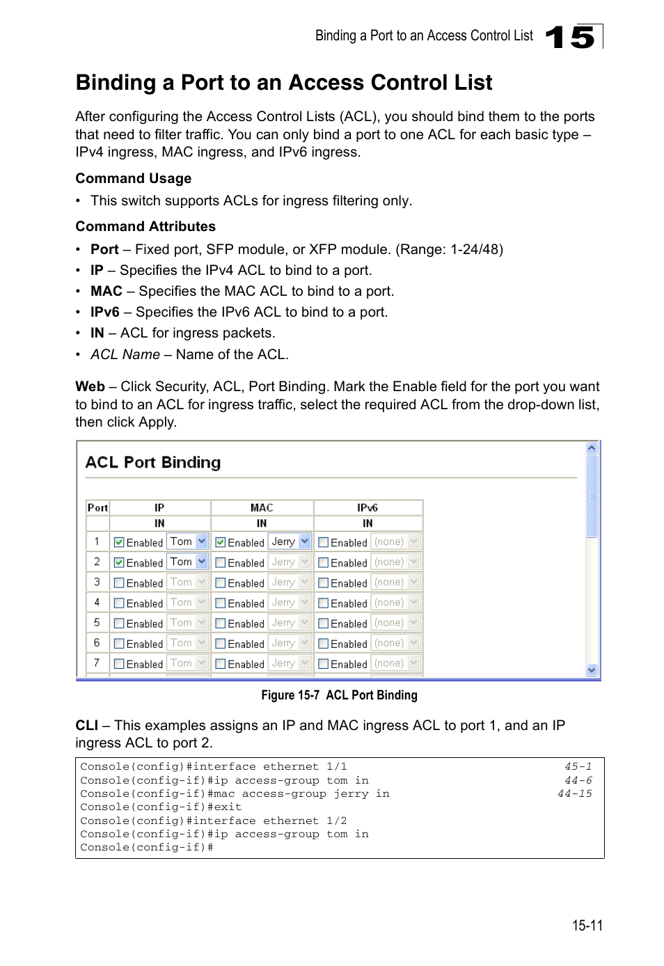 Binding a port to an access control list, Figure 15-7, Acl port binding | Accton Technology Direk Tronik ES4524D User Manual | Page 153 / 588