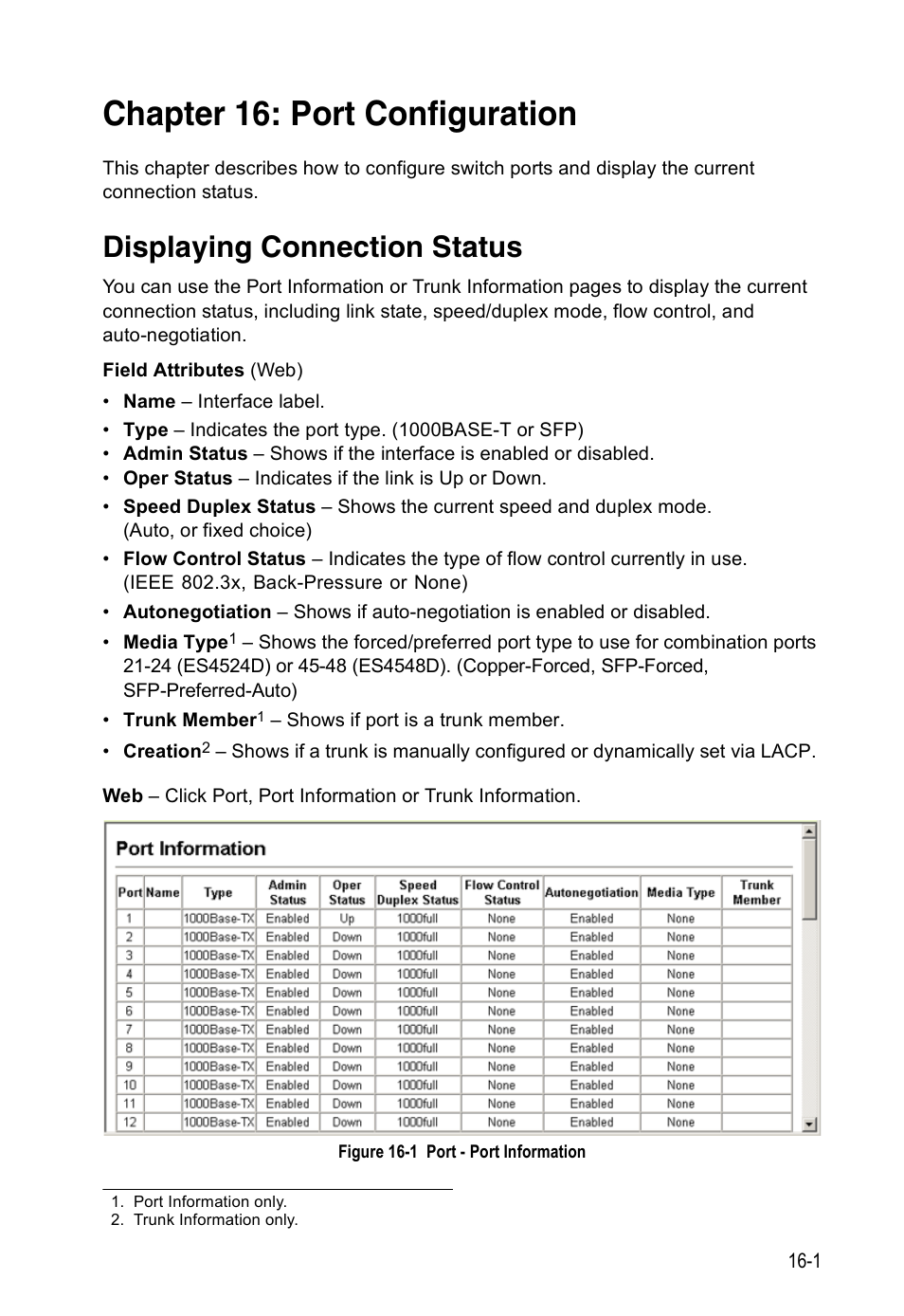 Chapter 16: port configuration, Displaying connection status, Figure 16-1 | Port - port information, Port configuration | Accton Technology Direk Tronik ES4524D User Manual | Page 155 / 588